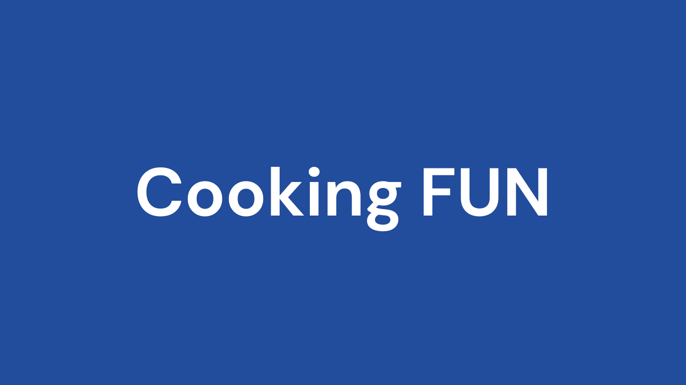 Cooking FUN